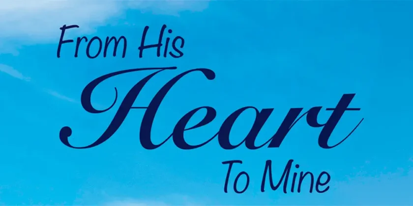 From His Heart to Mine: A Story a Day to Bless Your Life