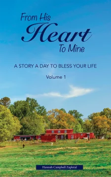 From His Heart to Mine - A Story a Day to Bless Your Life